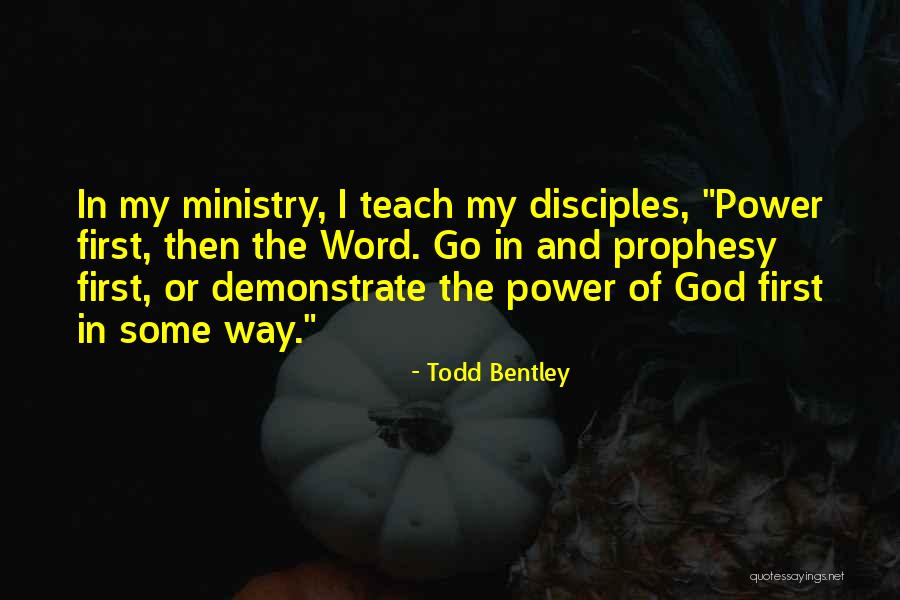 Drama Of The Gifted Quotes By Todd Bentley Drama Of The Gifted Quotes By Todd Bentley