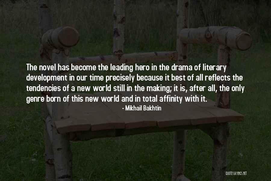 Drama Total Quotes By Mikhail Bakhtin Drama Total Quotes By Mikhail Bakhtin