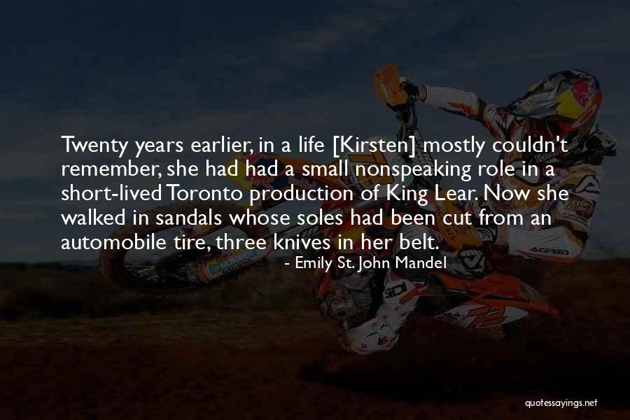 Drama Twenty Quotes By Emily St. John Mandel Drama Twenty Quotes By Emily St. John Mandel