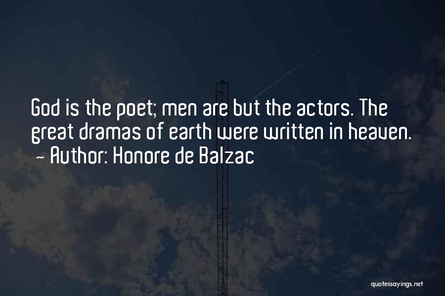Dramas In Life Quotes By Honore De Balzac