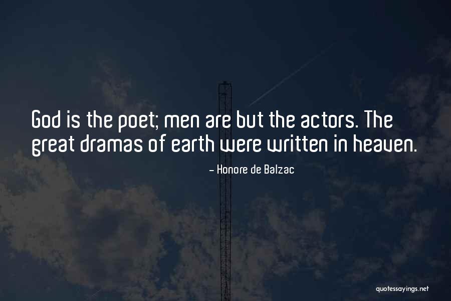 Dramas In Life Quotes By Honore De Balzac