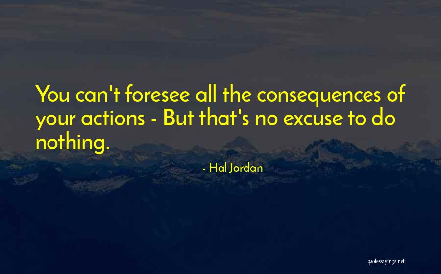 Dramas Of Star Quotes By Hal Jordan Dramas Of Star Quotes By Hal Jordan