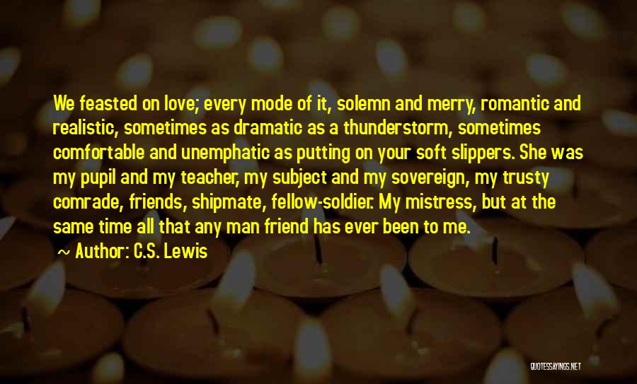 Dramatic Love Quotes By C.S. Lewis