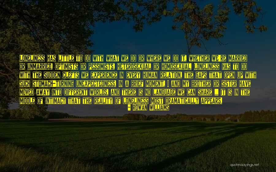 Dramatic Of Sensibility Quotes By Rowan Williams Dramatic Of Sensibility Quotes By Rowan Williams