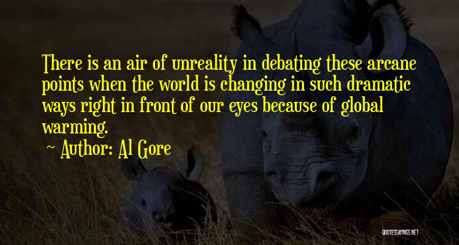 Dramatic Quotes By Al Gore