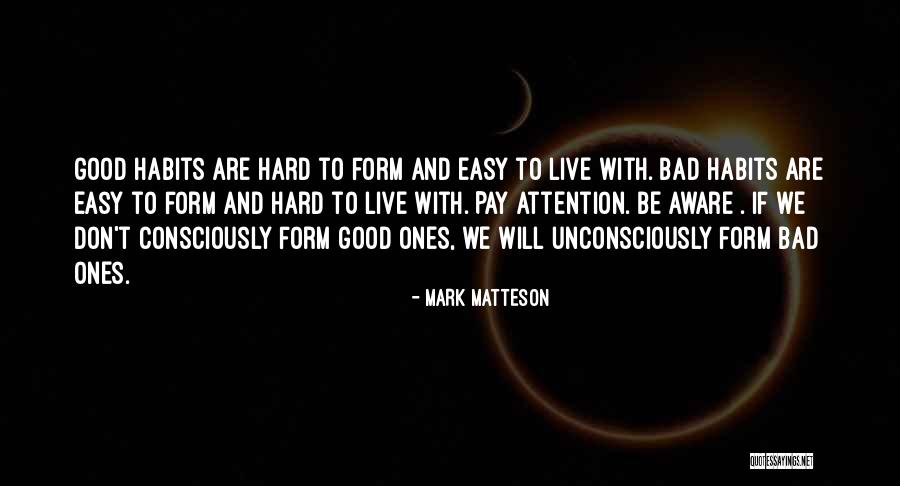 Dramatical Quotes By Mark Matteson Dramatical Quotes By Mark Matteson