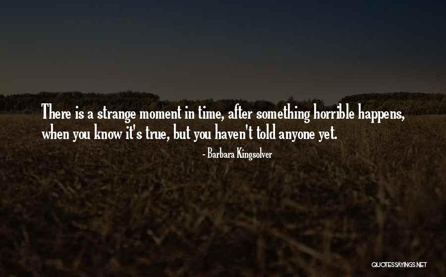 Dramaticness Symptoms Quotes By Barbara Kingsolver Dramaticness Symptoms Quotes By Barbara Kingsolver
