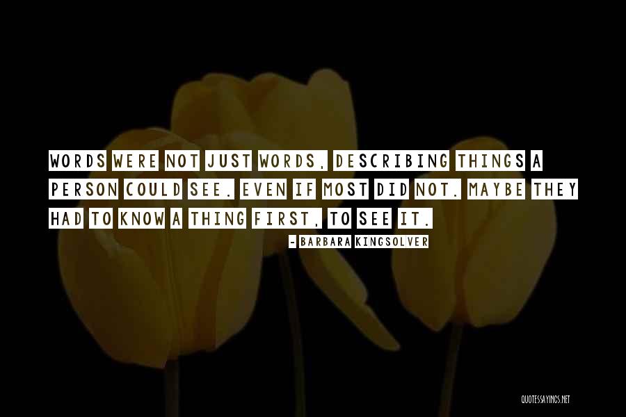 Dramatics Greatest Quotes By Barbara Kingsolver Dramatics Greatest Quotes By Barbara Kingsolver