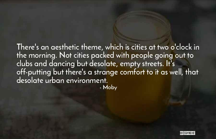 Dramatics Movie Quotes By Moby Dramatics Movie Quotes By Moby
