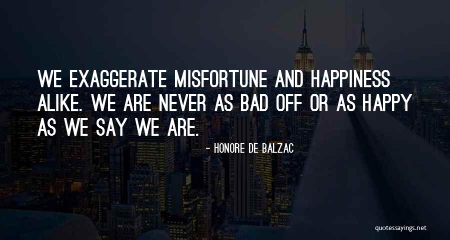Dramatics Quotes By Honore De Balzac Dramatics Quotes By Honore De Balzac