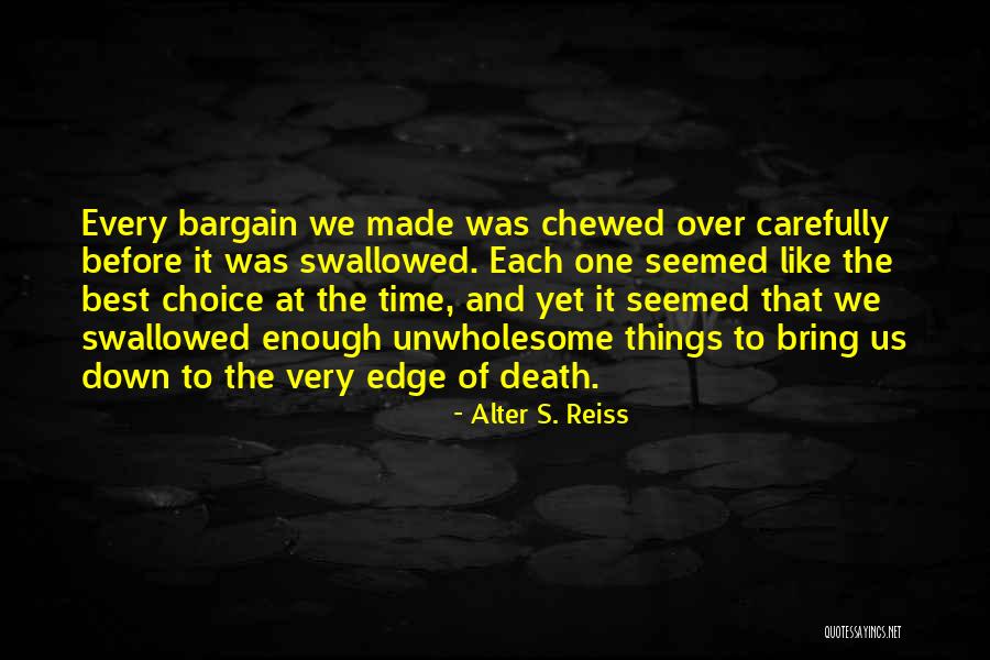 Dramatisation Quotes By Alter S. Reiss Dramatisation Quotes By Alter S. Reiss