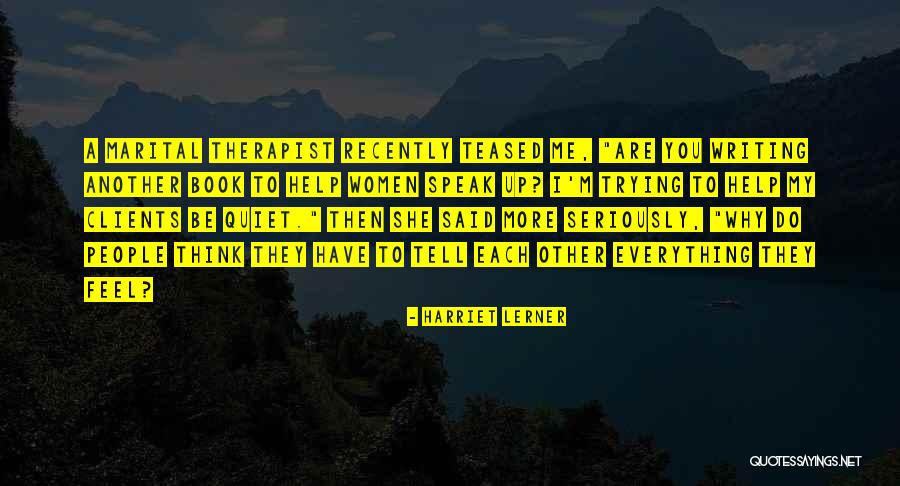 Dramatized Audio Quotes By Harriet Lerner Dramatized Audio Quotes By Harriet Lerner