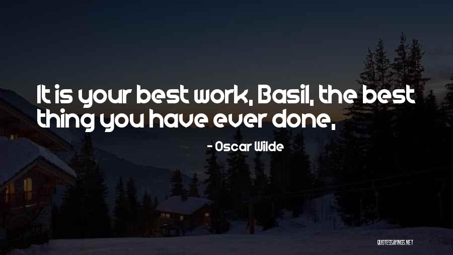 Dramaturgos Ecuatorianos Quotes By Oscar Wilde Dramaturgos Ecuatorianos Quotes By Oscar Wilde