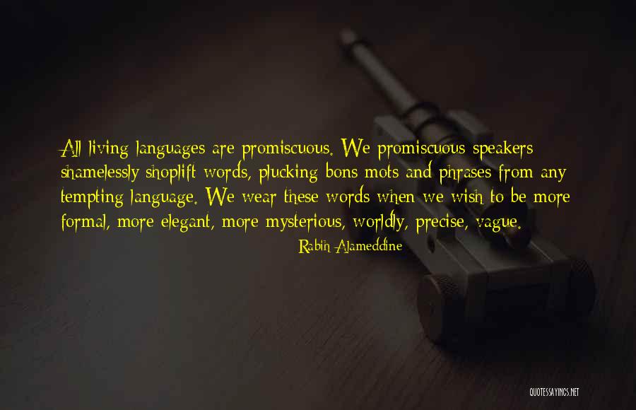 Dramaturgy Erving Quotes By Rabih Alameddine Dramaturgy Erving Quotes By Rabih Alameddine
