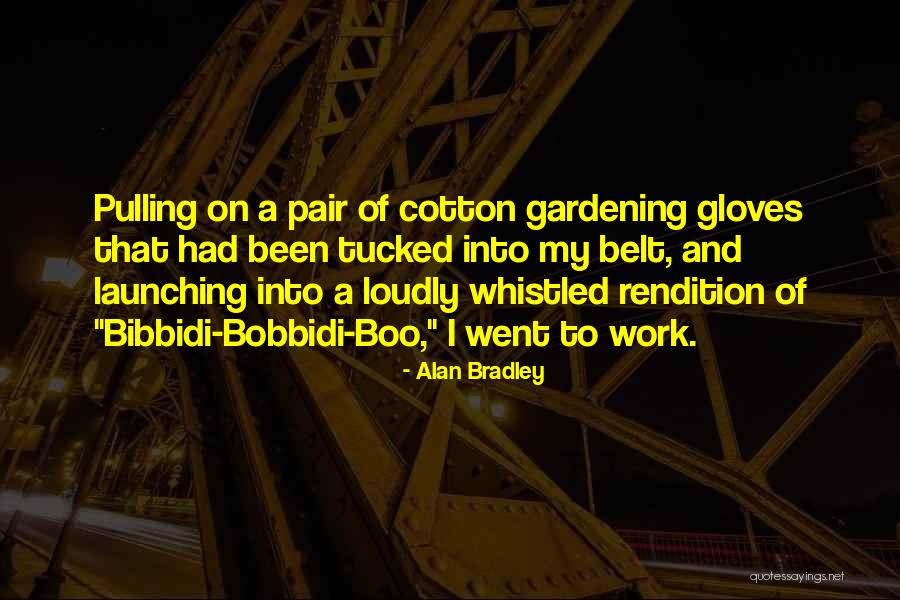 Drames Rurals Quotes By Alan Bradley Drames Rurals Quotes By Alan Bradley