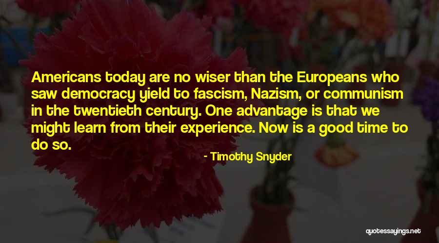 Dramis Kursi Quotes By Timothy Snyder Dramis Kursi Quotes By Timothy Snyder
