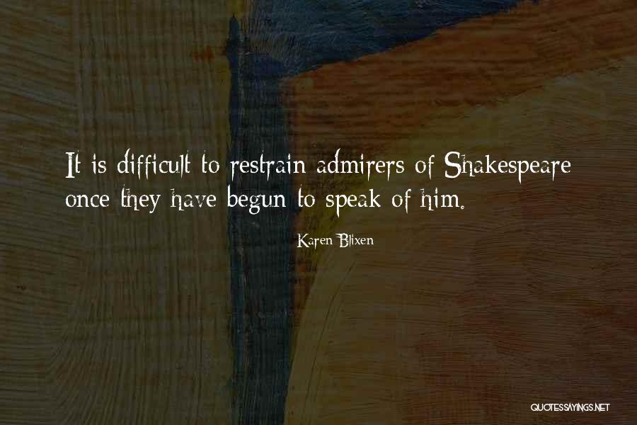 Drance Hemorrhage Quotes By Karen Blixen Drance Hemorrhage Quotes By Karen Blixen