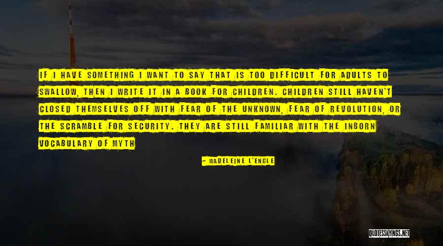 Drancy Code Quotes By Madeleine L'Engle Drancy Code Quotes By Madeleine L'Engle