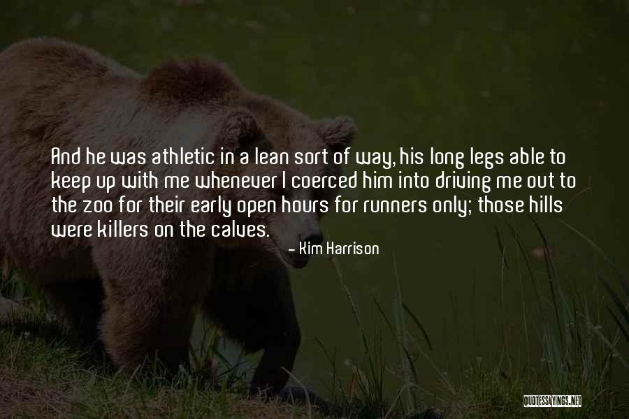 Drang Nach Quotes By Kim Harrison Drang Nach Quotes By Kim Harrison