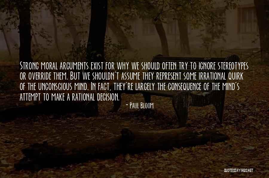 Drang Nach Quotes By Paul Bloom Drang Nach Quotes By Paul Bloom