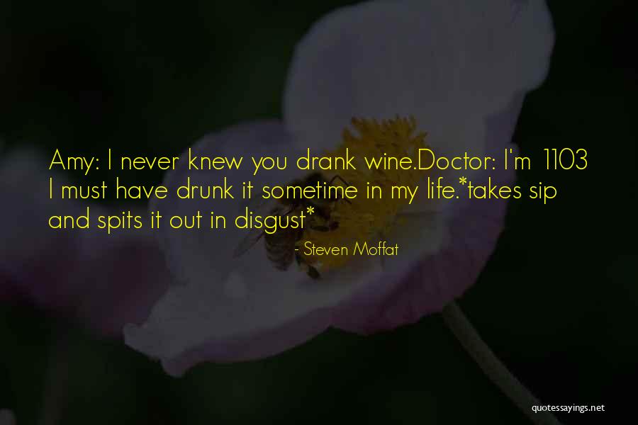 Drank Vs Drunk Quotes By Steven Moffat Drank Vs Drunk Quotes By Steven Moffat