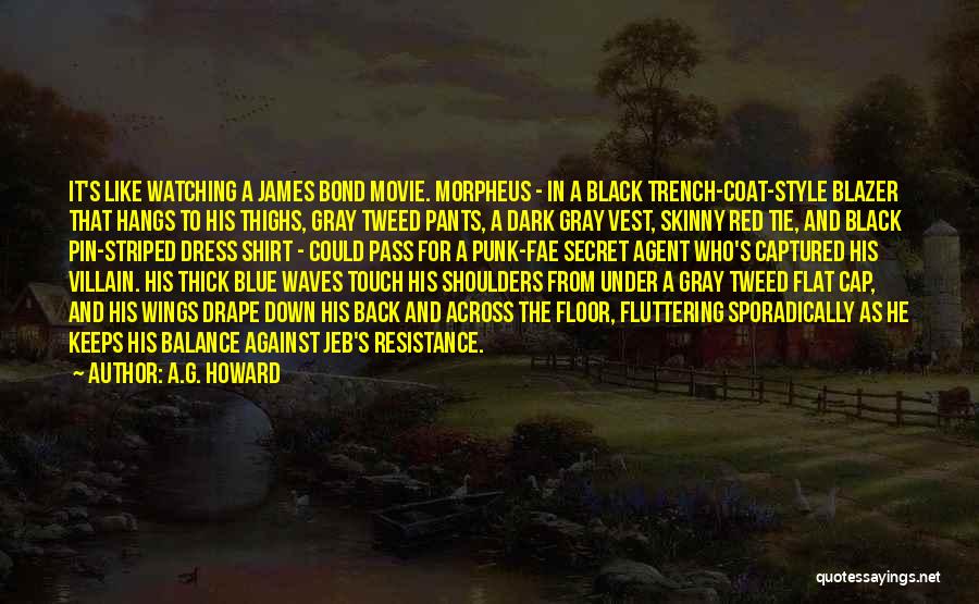 Drape Quotes By A.G. Howard