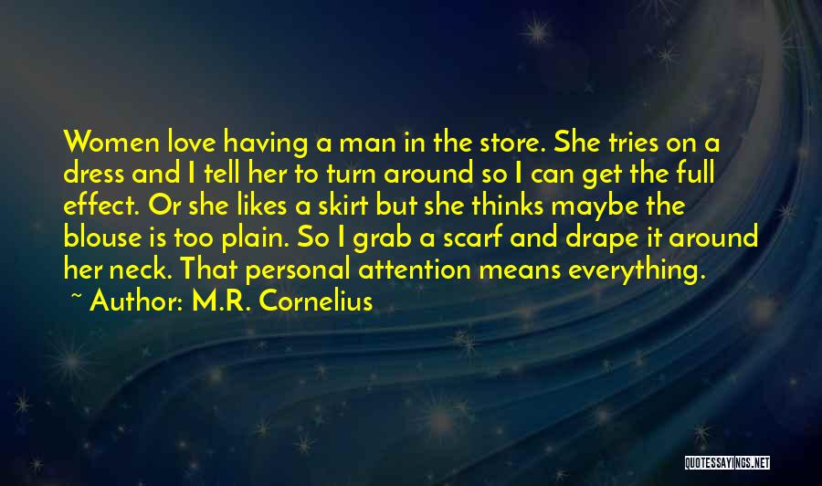 Drape Quotes By M.R. Cornelius