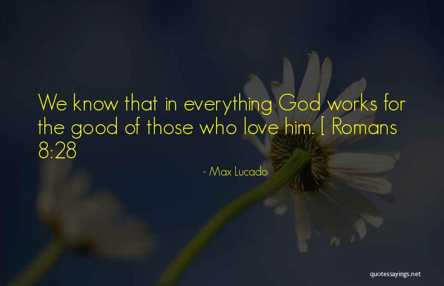 Drapeaux Internationaux Quotes By Max Lucado Drapeaux Internationaux Quotes By Max Lucado