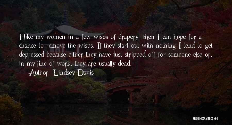 Drapery Quotes By Lindsey Davis