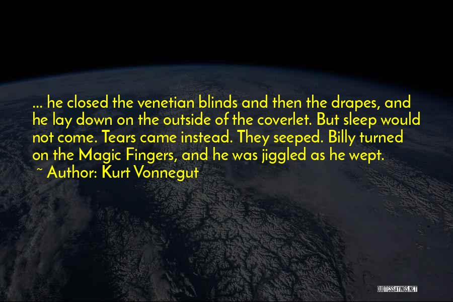 Drapes Quotes By Kurt Vonnegut