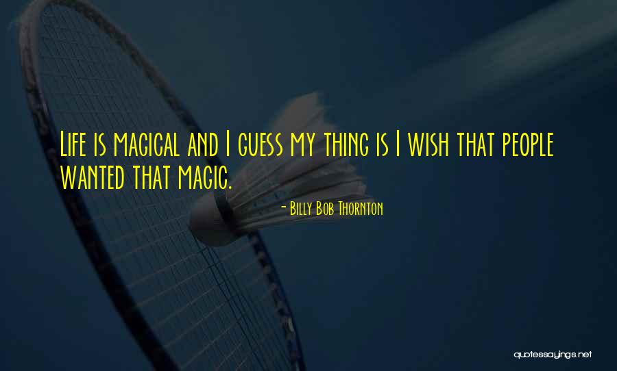 Drastische Massnahmen Quotes By Billy Bob Thornton Drastische Massnahmen Quotes By Billy Bob Thornton