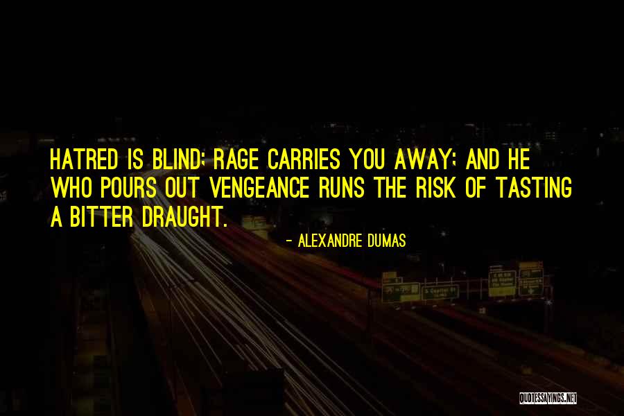 Draught Quotes By Alexandre Dumas Draught Quotes By Alexandre Dumas