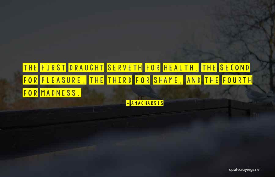 Draught Quotes By Anacharsis Draught Quotes By Anacharsis