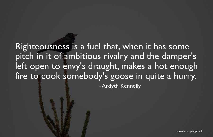 Draught Quotes By Ardyth Kennelly