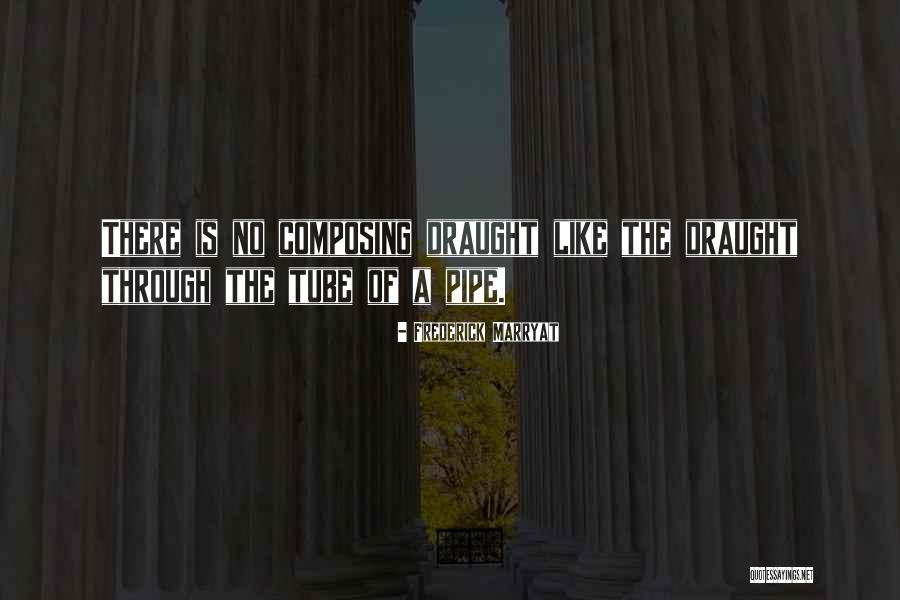 Draught Quotes By Frederick Marryat Draught Quotes By Frederick Marryat