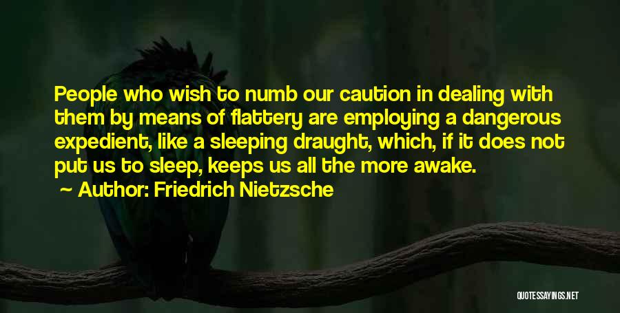 Draught Quotes By Friedrich Nietzsche