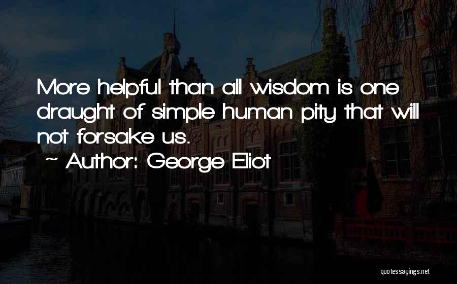 Draught Quotes By George Eliot