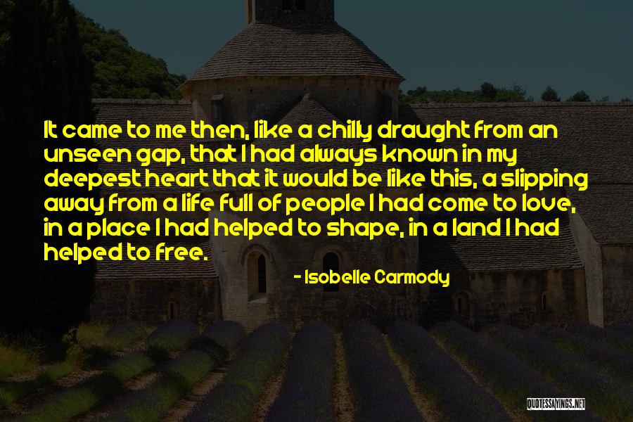 Draught Quotes By Isobelle Carmody