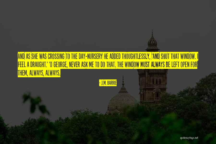 Draught Quotes By J.M. Barrie Draught Quotes By J.M. Barrie