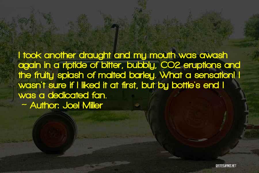 Draught Quotes By Joel Miller