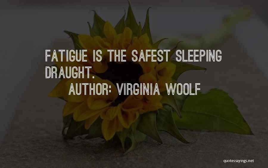 Draught Quotes By Virginia Woolf