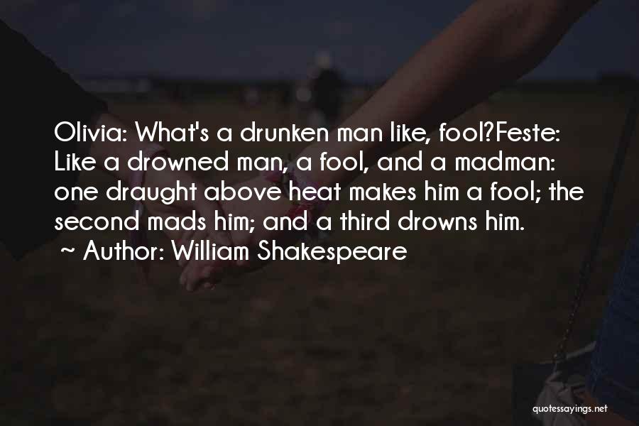 Draught Quotes By William Shakespeare