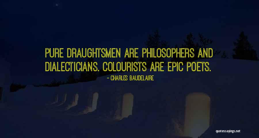 Draughtsmen Quotes By Charles Baudelaire Draughtsmen Quotes By Charles Baudelaire