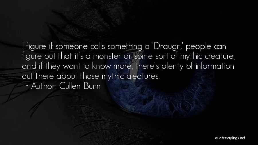 Draugr Quotes By Cullen Bunn