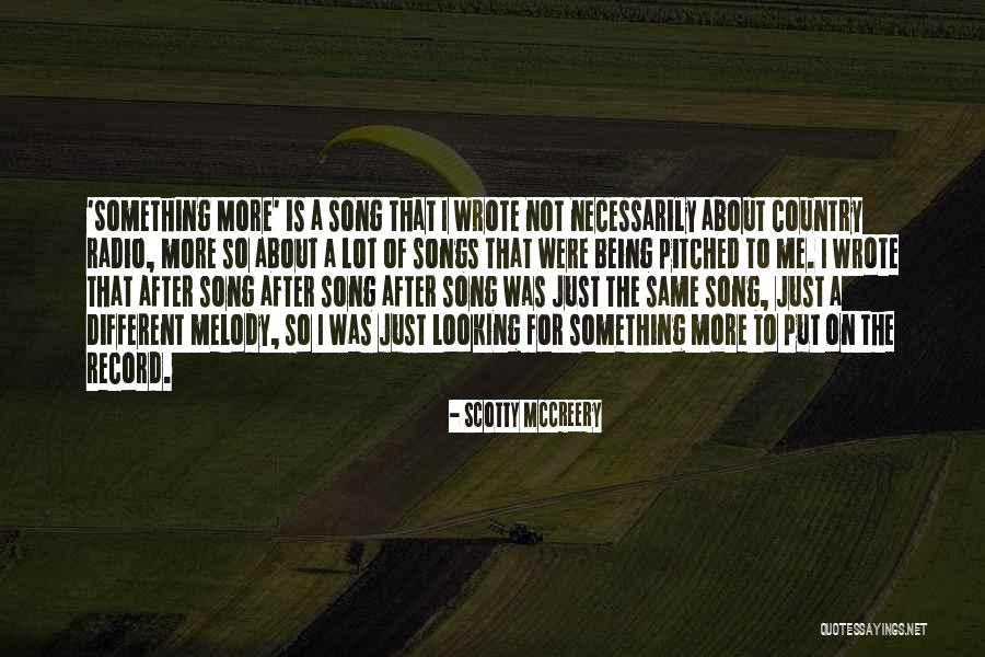 Draugu Diena Quotes By Scotty McCreery Draugu Diena Quotes By Scotty McCreery