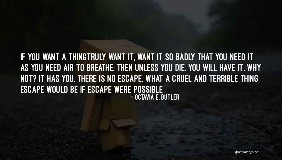 Dravich Quotes By Octavia E. Butler Dravich Quotes By Octavia E. Butler