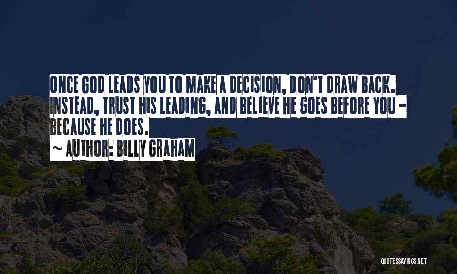 Draw Back Quotes By Billy Graham