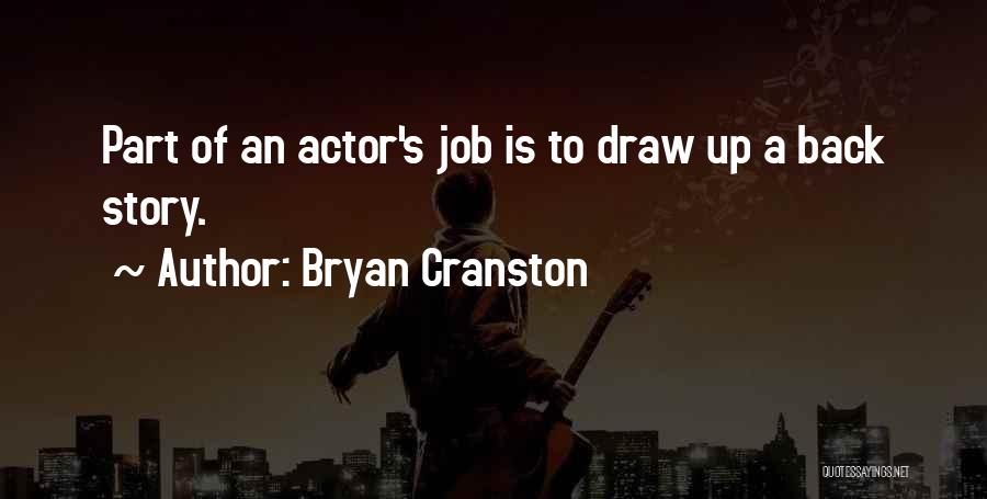 Draw Back Quotes By Bryan Cranston