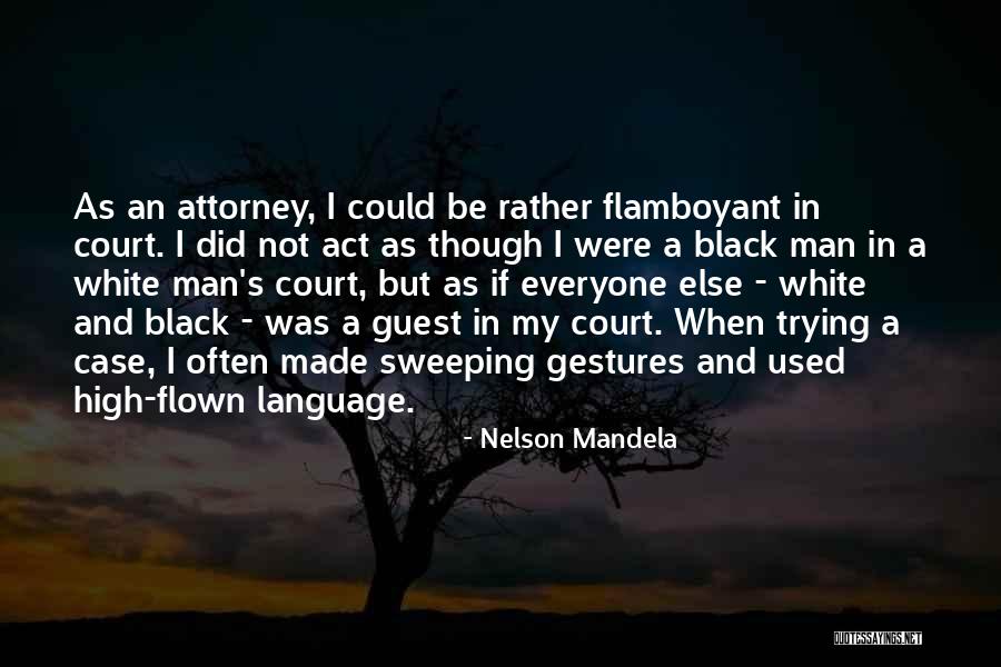 Draw Higher Forms Quotes By Nelson Mandela Draw Higher Forms Quotes By Nelson Mandela