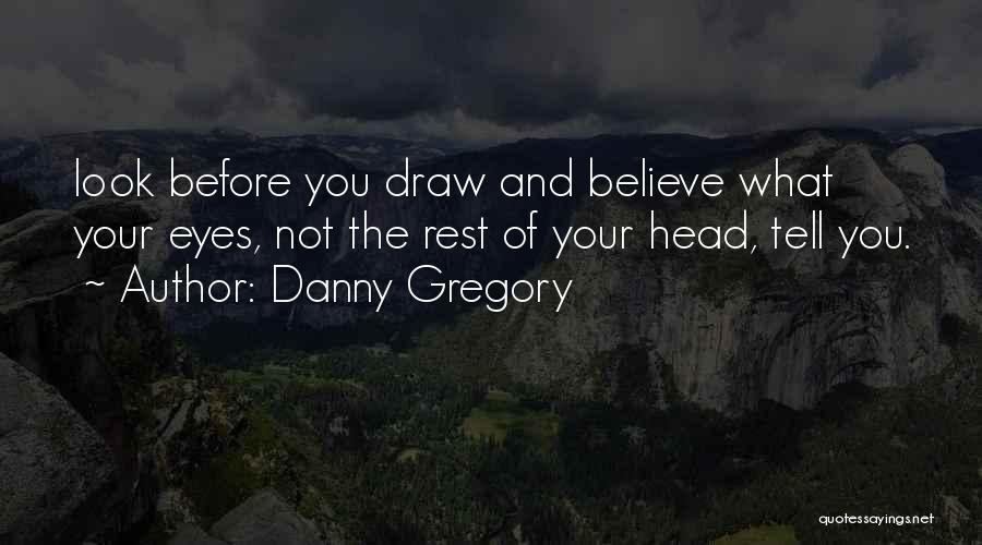 Draw Quotes By Danny Gregory